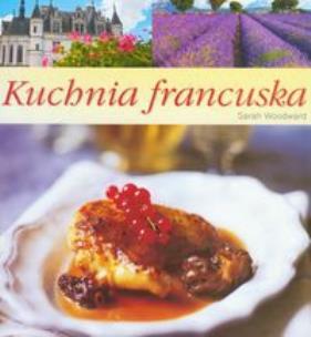 Okładka książki Kuchnia francuska