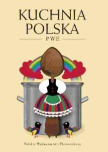 Okładka książki Kuchnia Polska PWE