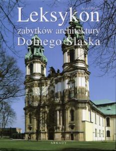 Okładka książki Leksykon zabytków architektury Dolnego Śląska