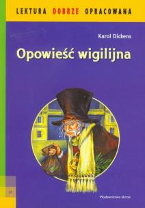Okładka książki Lektura dobrze oprac. - Opowieść wigilijna