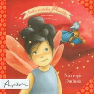 Okładka książki Mała wróżka Amelka. Na tropie Dudusia