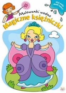 Okładka książki Malowanki wodne. Magiczne księżniczki