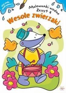 Okładka książki Malowanki wodne. Wesołe zwierzaki 4