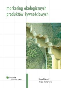 Okładka książki Marketing ekologicznych produktów żywnościowych