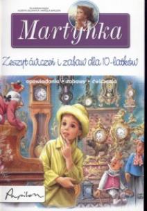 Okładka książki Martynka. Zeszyt ćwiczeń i zabaw dla 10-latków