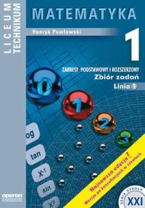 Okładka książki Matematyka 1 Zbiór zadań Linia 1 ponadstandardowa