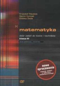 Okładka książki Matematyka LO 3 zb.zadań ZPR Kłaczkow OE STARE