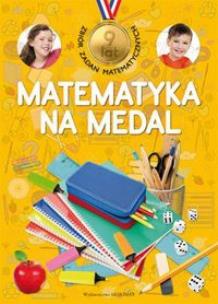 Okładka książki Matematyka na medal 9 lat