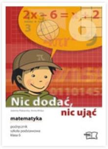 Okładka książki Matematyka Nic dodać nic ująć kl.6 podr MAC