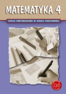 Okładka książki Matematyka SP 4 Lekcje Powtórzeniowe GWO