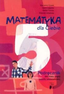 Okładka książki Matematyka SP  5 Matematyka Dla Ciebie Podr NE