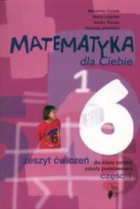 Okładka książki Matematyka SP  6 Matematyka Dla Ciebie ćw. cz.1 NE