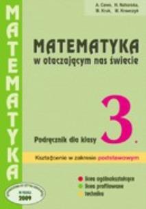 Okładka książki Matematyka w otacz LO 3 podr. Z.P. 2009 PODKOWA