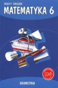 Okładka książki Matematyka z plusem 6 Zeszyt ćwiczeń Geometria