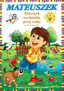 Okładka książki Mateuszek. Wierszyki na każdą porę roku  PASJA