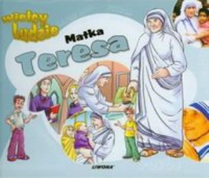 Okładka książki Matka Teresa Wielcy ludzie
