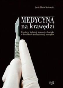 Okładka książki Medycyna na krawędzi