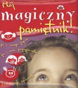Okładka książki Mój magiczny pamiętnik