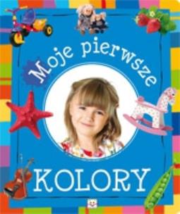Okładka książki Moje pierwsze kolory