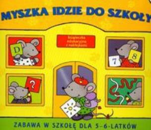 Okładka książki Myszka idzie do szkoły