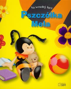 Okładka książki Na wesołej łące. Pszczółka Mela