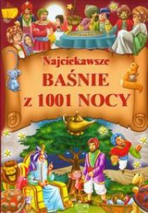 Okładka książki Najciekawsze baśnie z 1001 nocy
