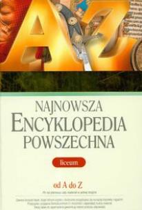 Okładka książki Najnowsza encyklopedia powszechna od A do Z