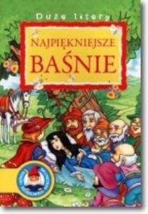 Okładka książki Najpiękniejsze baśnie. Duże litery