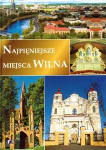Okładka książki Najpiękniejsze miejsca Wilna