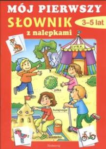 Okładka książki Naklejanki - mój pierwszy słownik SIEDMIORÓG