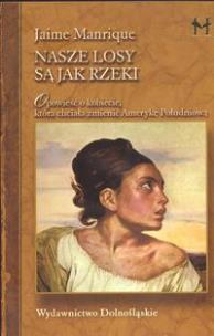 Okładka książki Nasze losy są jak rzeki