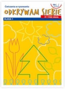 Okładka książki Odkrywam siebie 1 ćw. w rysowaniu