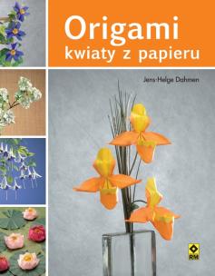 Okładka książki Origami kwiaty z papieru