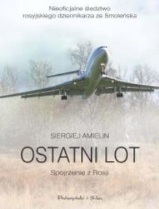 Okładka książki Ostatni lot. Spojrzenie z Rosji