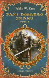 Okładka książki Pani dobrego znaku tom 1