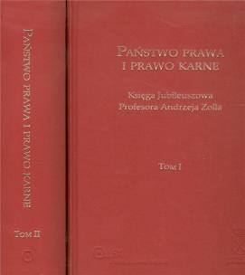 Okładka książki Państwo prawa i prawo karne tom 1-2