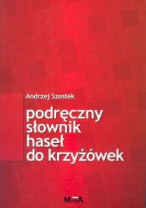 Okładka książki Podręczny słownik haseł do krzyżówek