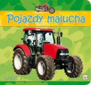 Okładka książki Pojazdy malucha cz.1