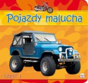 Okładka książki Pojazdy malucha cz.3