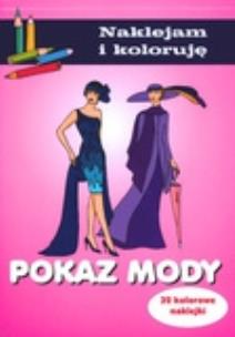 Okładka książki Pokaz mody Naklejam i koloruję