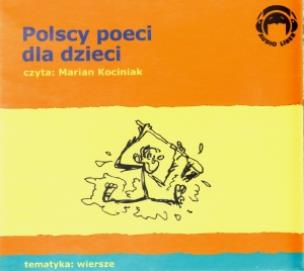 Okładka książki Polscy Poeci Dla Dzieci. Wiersze Audio CD - Audiobook