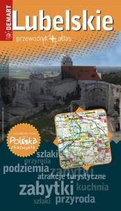 Okładka książki Polska niezwykła - Lubelskie. Przewodnik + atlas