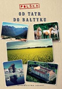 Okładka książki Polska. Od Tatr do Bałtyku