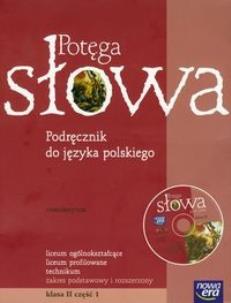 Okładka książki Potęga słowa 2 Podręcznik część 1 z płytą CD Zakres podstawowy i rozszerzony