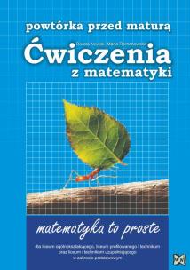Okładka książki Powtórka przed maturą.Ćwiczenia z matematyki NOWIK