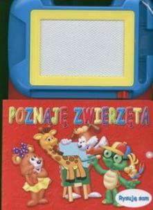 Okładka książki Poznaję zwierzęta Rysuje sam(W)