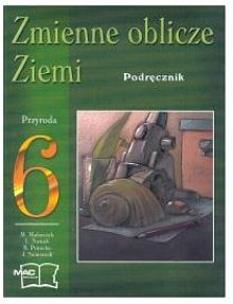 Okładka książki Przyr SP 6 podr. Zmienne oblicze ziemi MAC