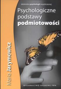 Okładka książki Psychologiczne podstawy podmiotowości