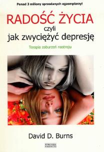 Okładka książki Radość życia - Burns David D.