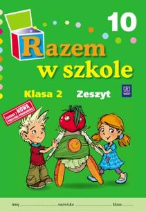 Okładka książki Razem w szkole SP 2 cz.10 zeszyt WSIP